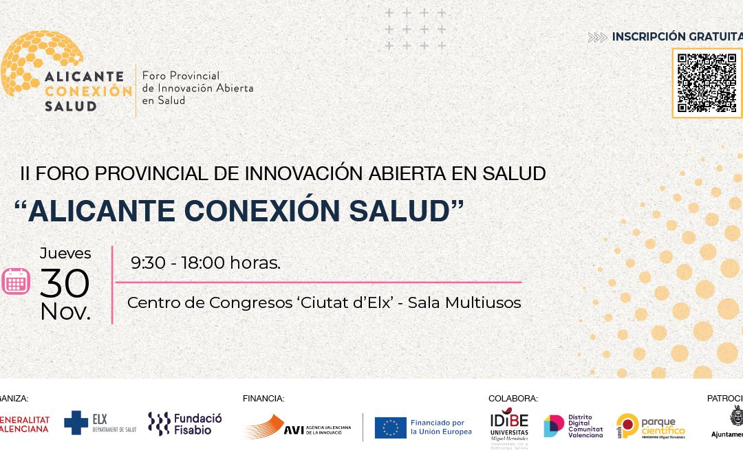 Alicante Health Connection Forum – General University Hospital of Elche