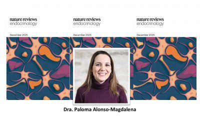 Dra. Paloma Alonso-Magdalena, autora en Nature Reviews Endocrinology sobre disruptores endocrinos